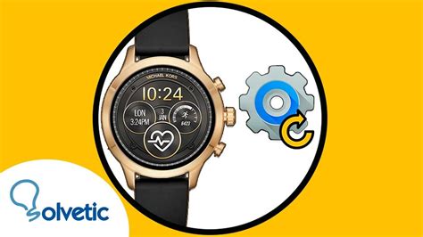 smartwatch michael kors auf werkseinstellung setzen|⚙️ How to RESET Michael Kors Smartwatch .